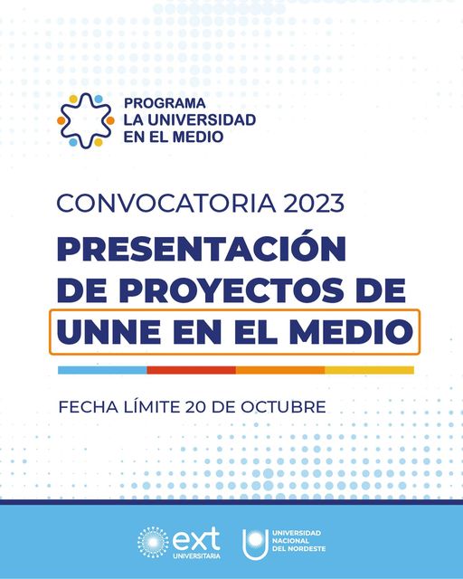 Convocatoria 2023 Proyectos UNNE en el Medio