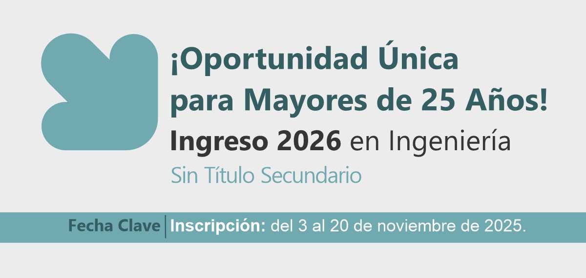 Imagen destacada Ingreso Mayores de 25 años 2026