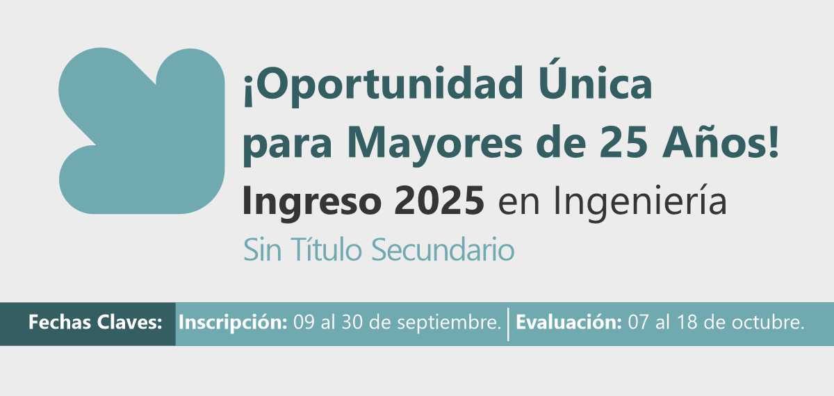 Inscripción Mayores de 25 años INGRESO 2025 – Mayores de 25 años